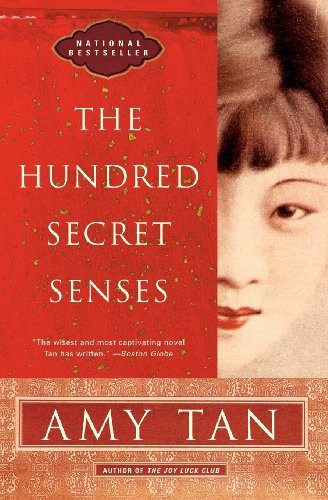 The Hundred Secret Senses by Tan, Amy
