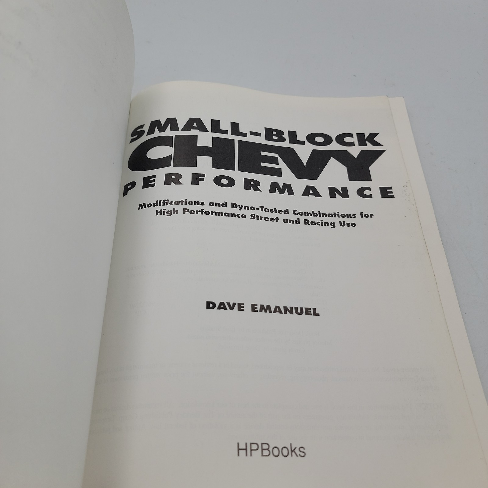 Small-Block Chevy Performance by Dave Emanuel. HP Books 1996 1st Edition