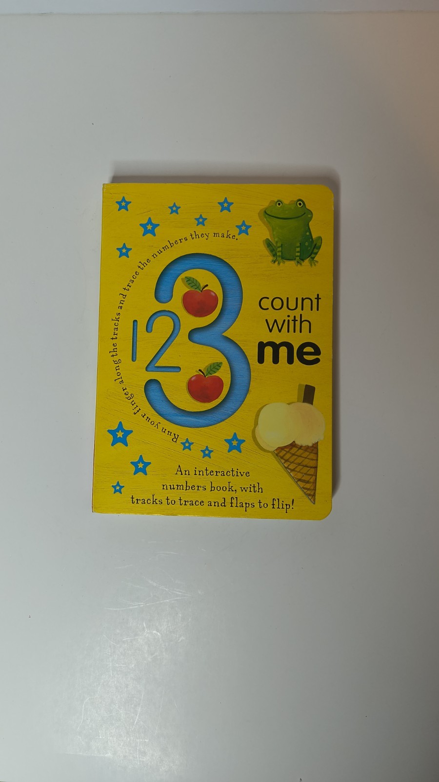 123 Count with Me by Tiger Tales (2011, Children’s Board Books)
