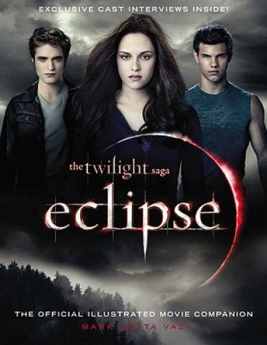The Twilight Saga Eclipse: The Official Illustrated Movie Companion – GOOD