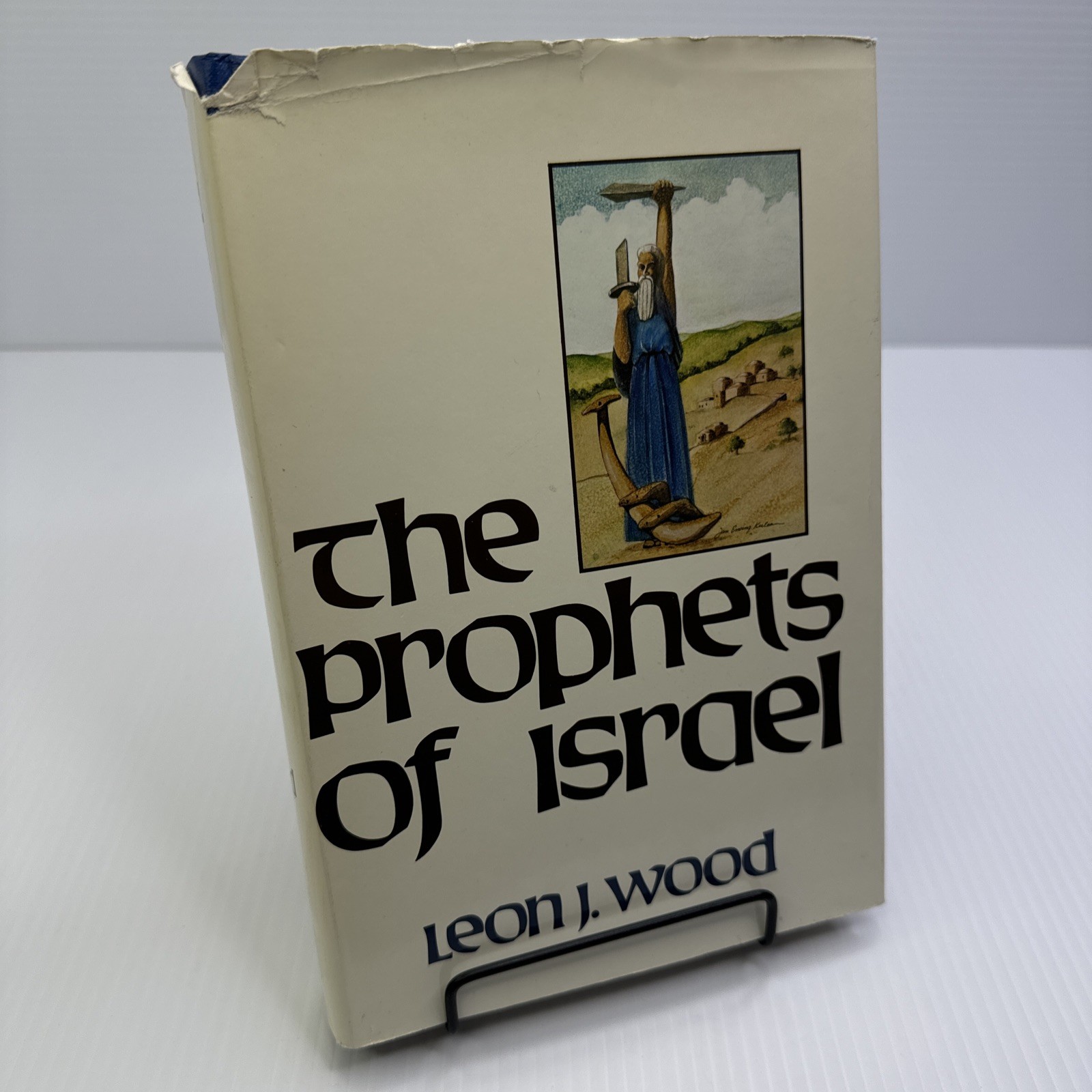 The Prophets of Israel Leon J. Wood Hardcover Fourth Print 1984 Baker Book House