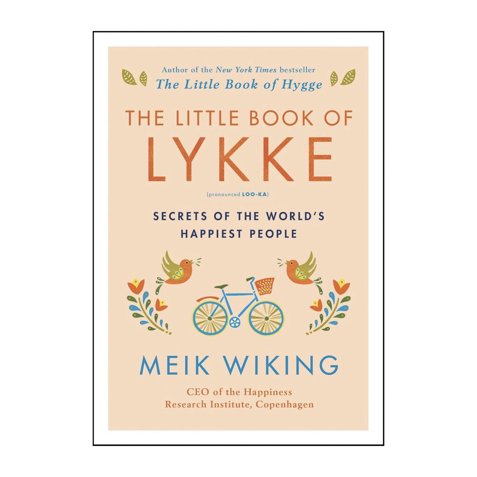 The Little Book of Lykke Hardcover by Meik Wiking, Happiness Self-Help