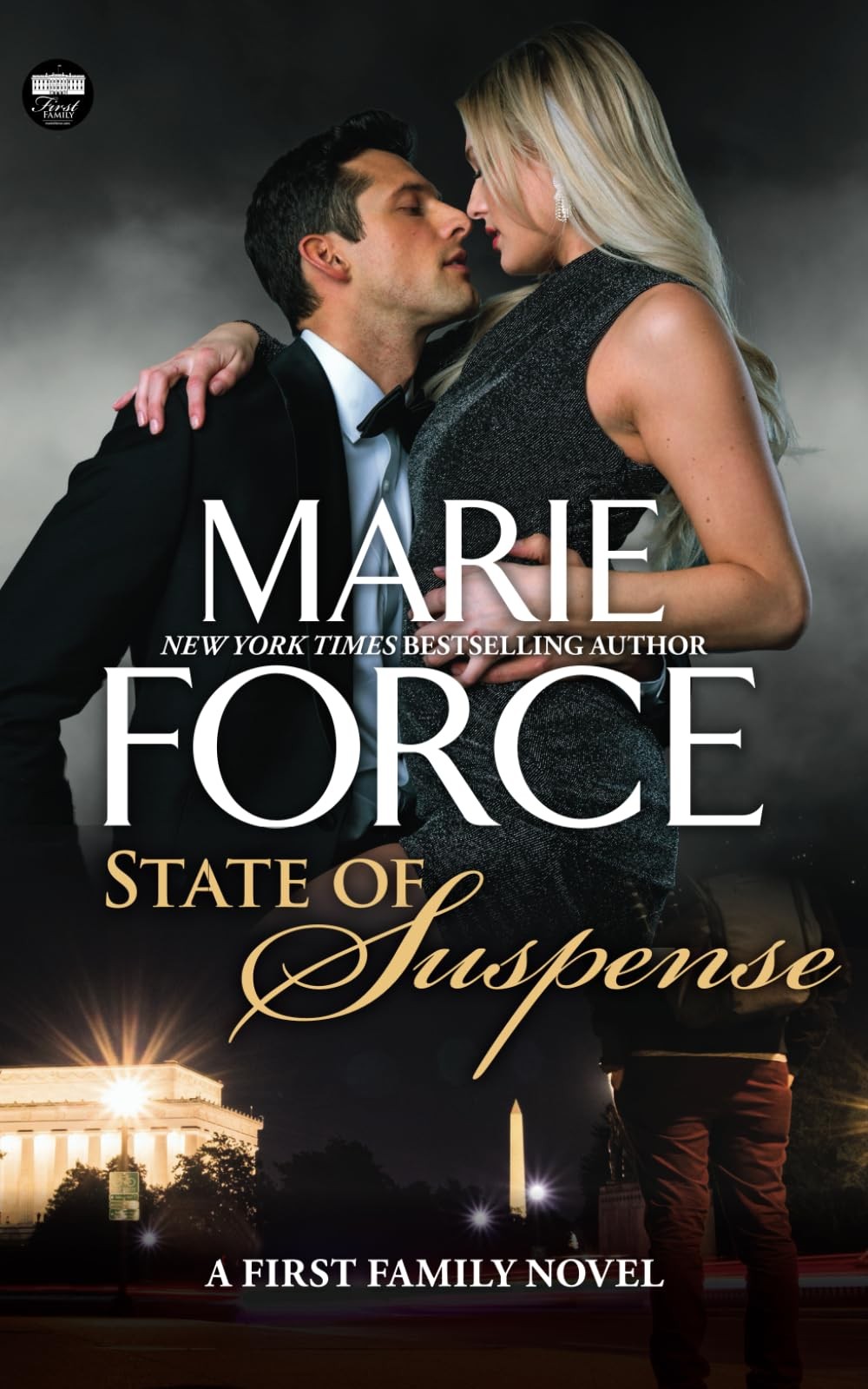 State of Suspense (First Family Series) – paperback Force, Marie