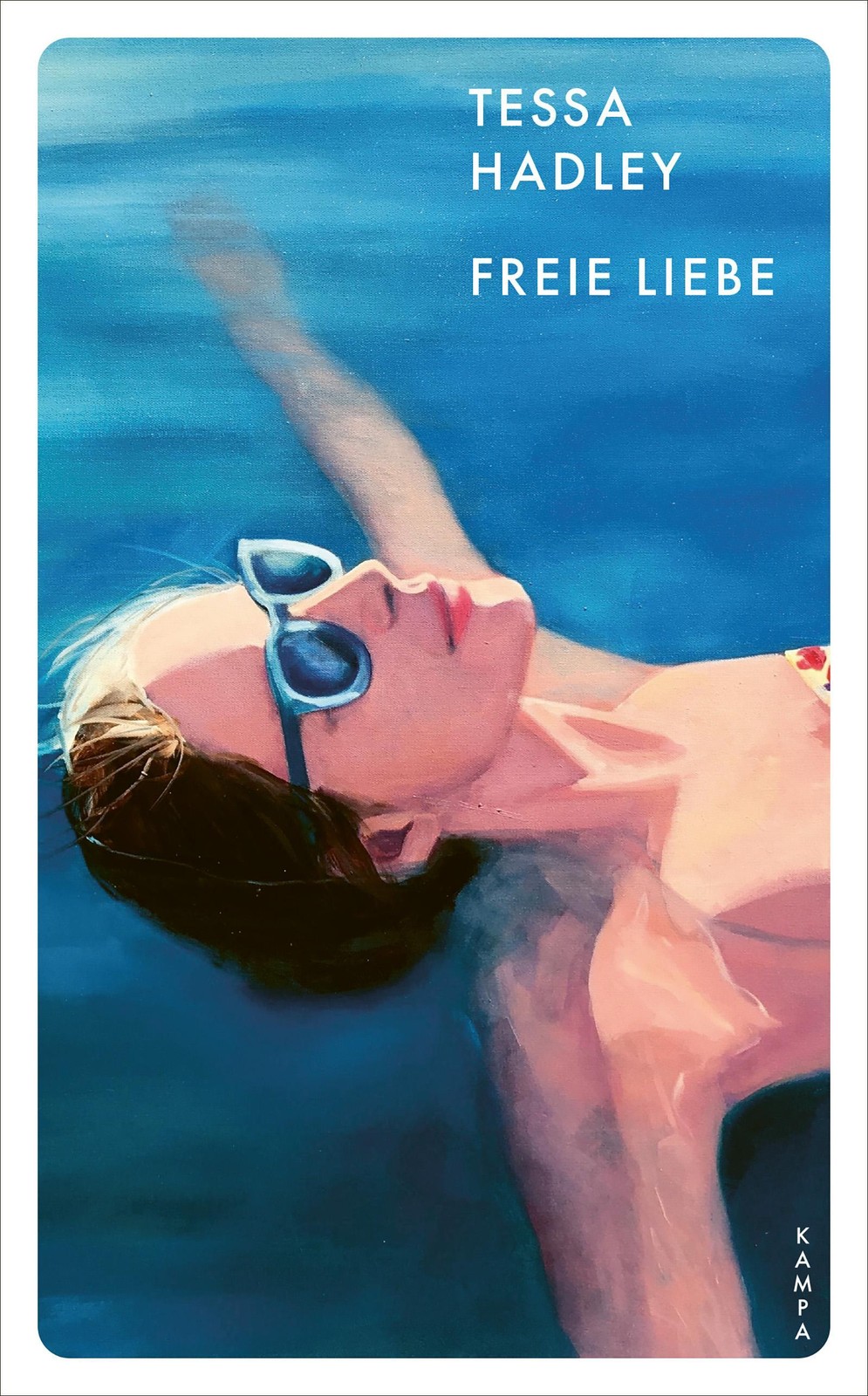 Tessa Hadley Freie Liebe