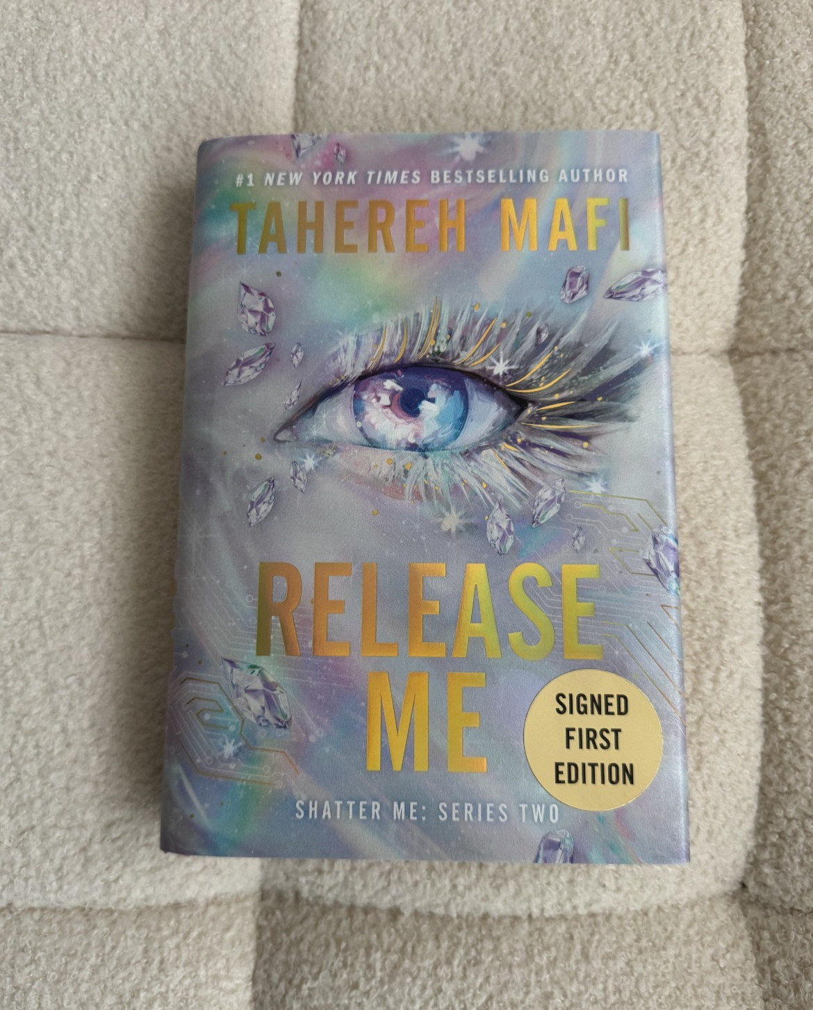 SIGNED Release Me Deluxe Limited First Edition by Tahereh Mafi Hardcover