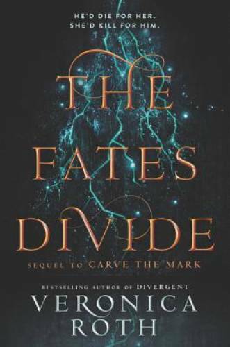 The Fates Divide (Carve the Mark) – Hardcover By Roth, Veronica – GOOD