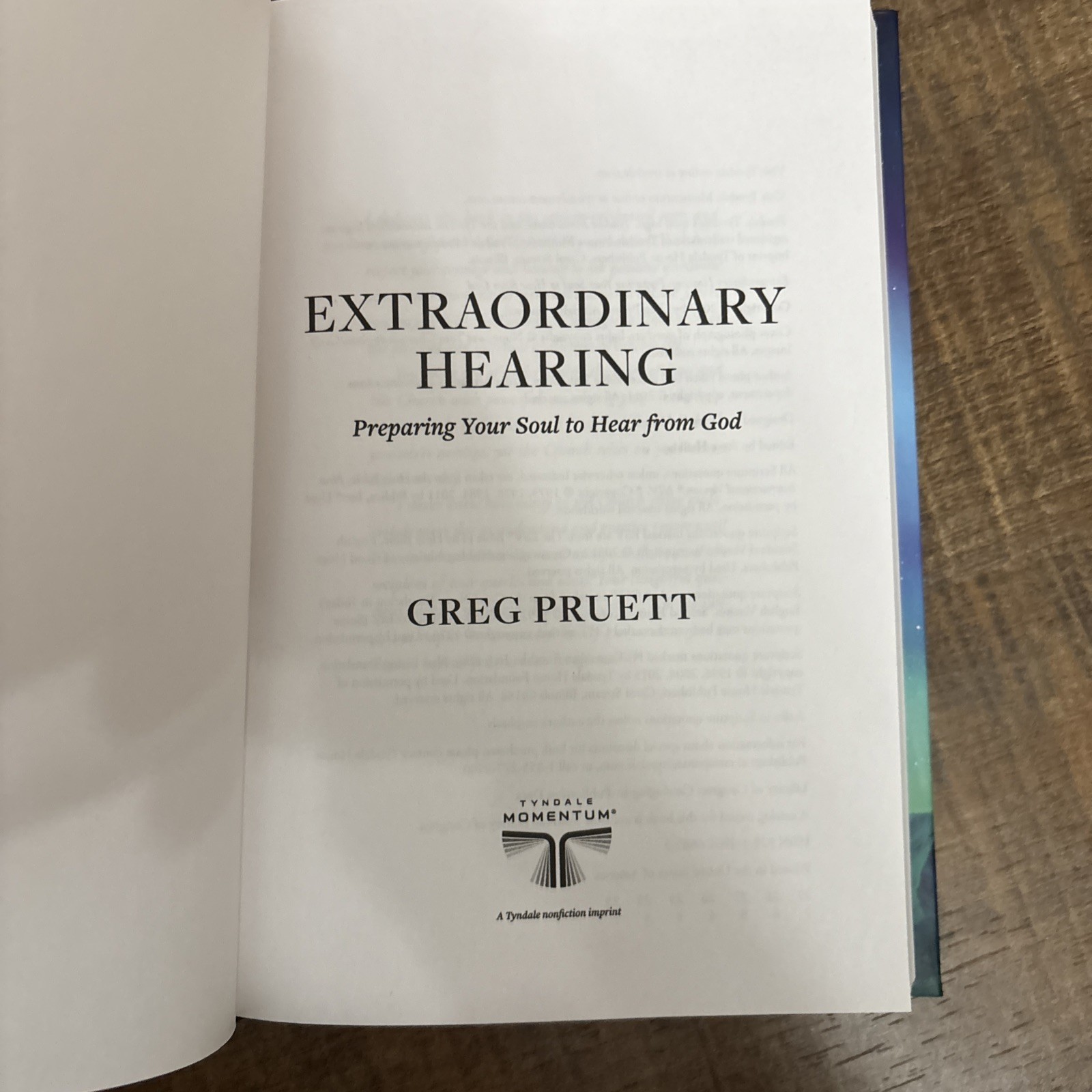 Extraordinary Hearing : Preparing Your Soul to Hear from God Greg Pruett 2023 HC