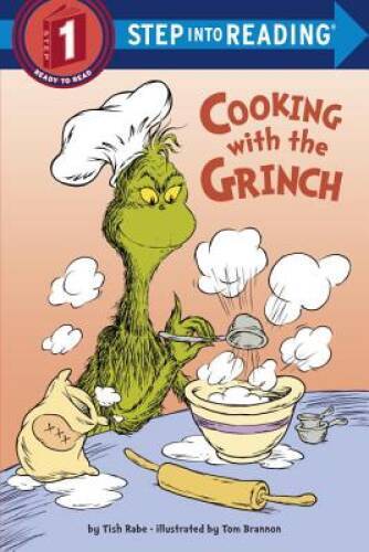 Cooking with the Grinch (Dr. Seuss) (Step into Reading) – Paperback – GOOD