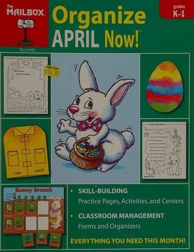 Organize April Now! (Grs. K-1) by The Mailbox Books Staff, Good Book