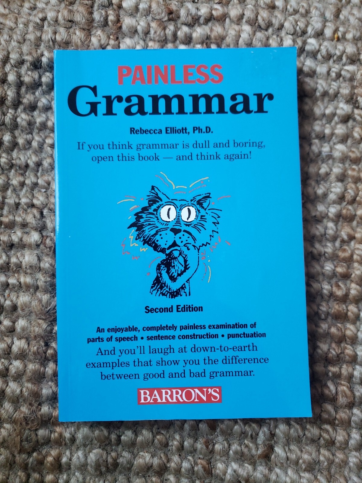Barron’s Painless Ser.: Painless Grammar by Rebecca S. Elliott (2006,…