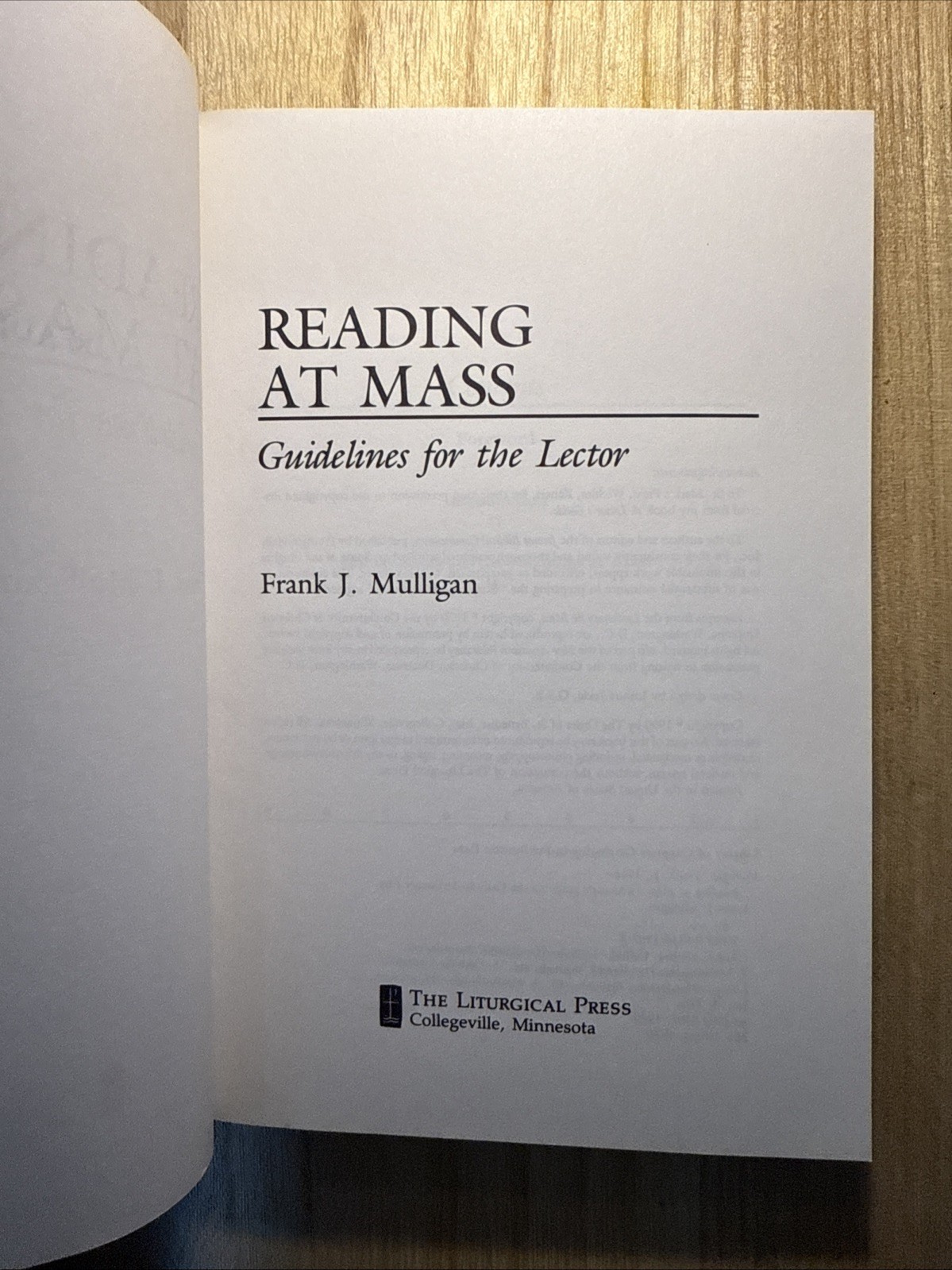 Reading at Mass : Guidelines for the Lector by Frank Mulligan (1989, Trade…