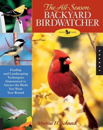 All-Season Backyard Birdwatcher – paperback Schneck, Marcus