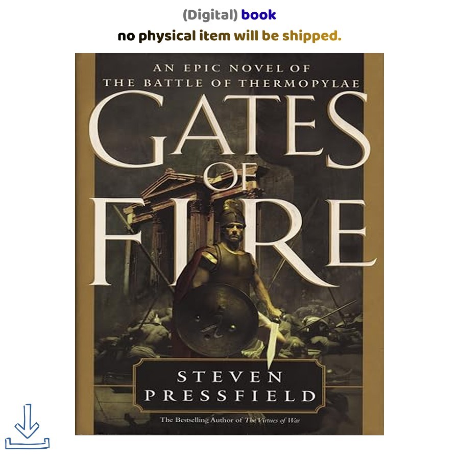 Gates of Fire, Steven Pressfield 1998