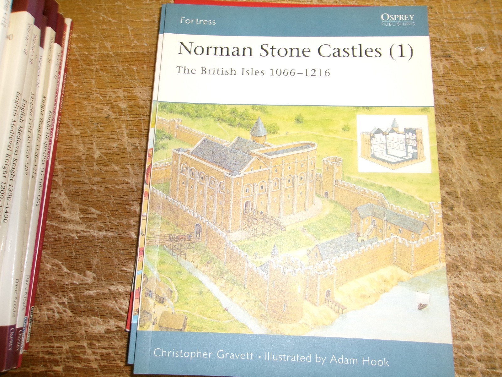 Osprey Fortress – #13 Norman Stone Castles (1) The British Isles 1066-1216