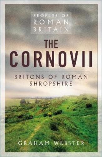 Graham Webster The Cornovii (Paperback) Peoples of Roman Britain