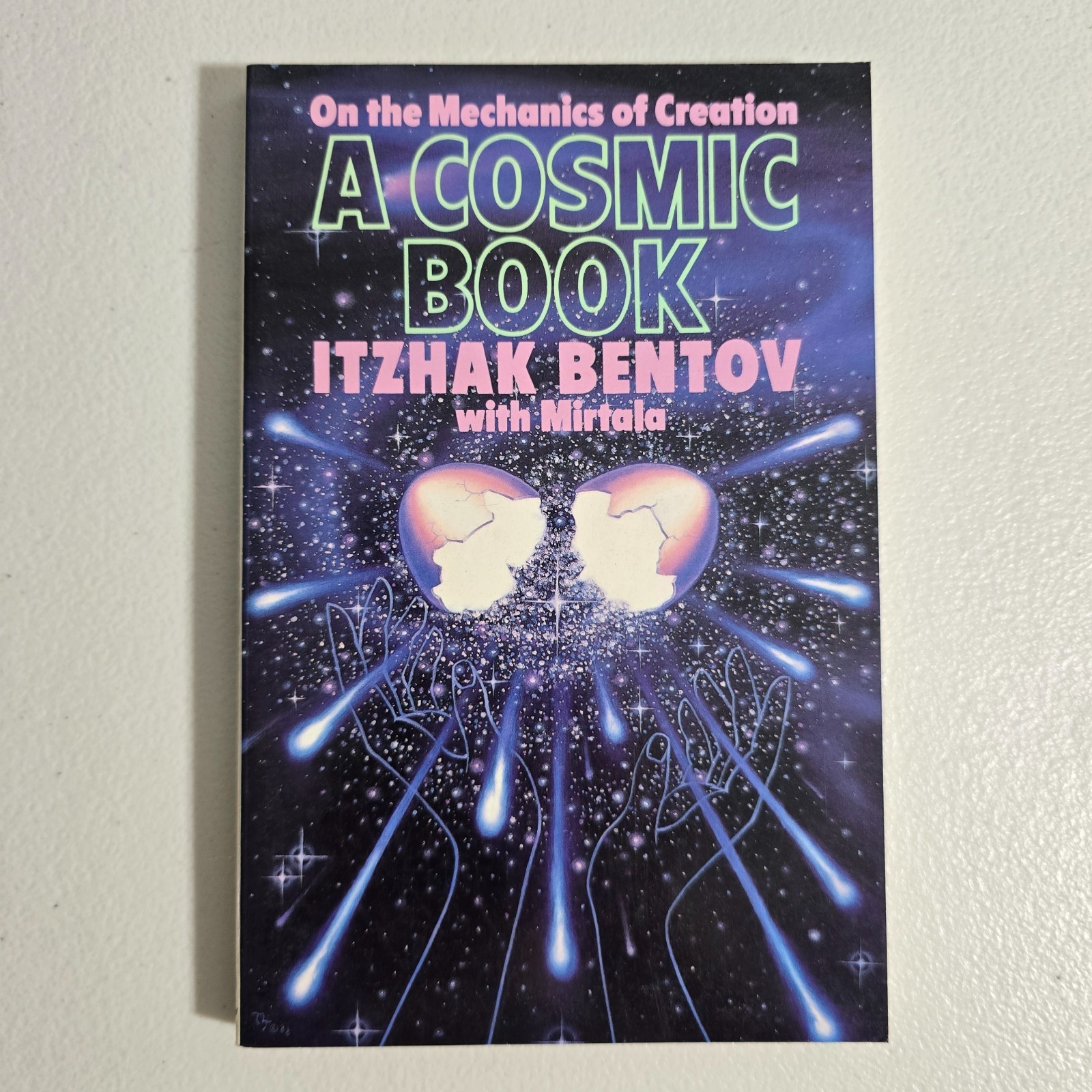 Cosmic Book by Itzhak Bentov – Paperback On The Mechanics of Creation
