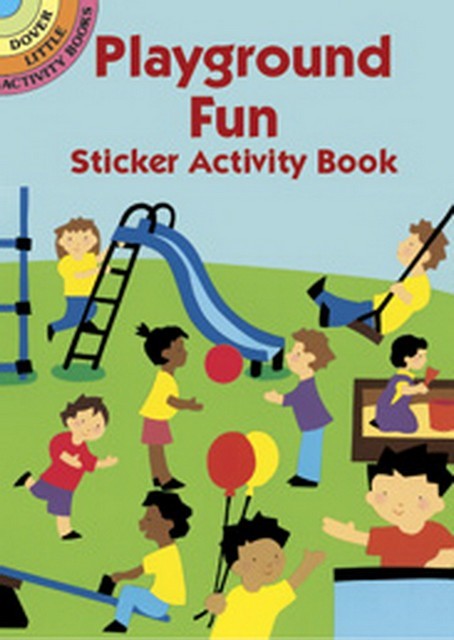 Playground Fun (2003) Dover Little Sticker Activity Book – (20 Stickers)