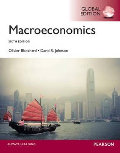 Blanchard Macroeconomics – Paperback By Olivier Blanchard – GOOD