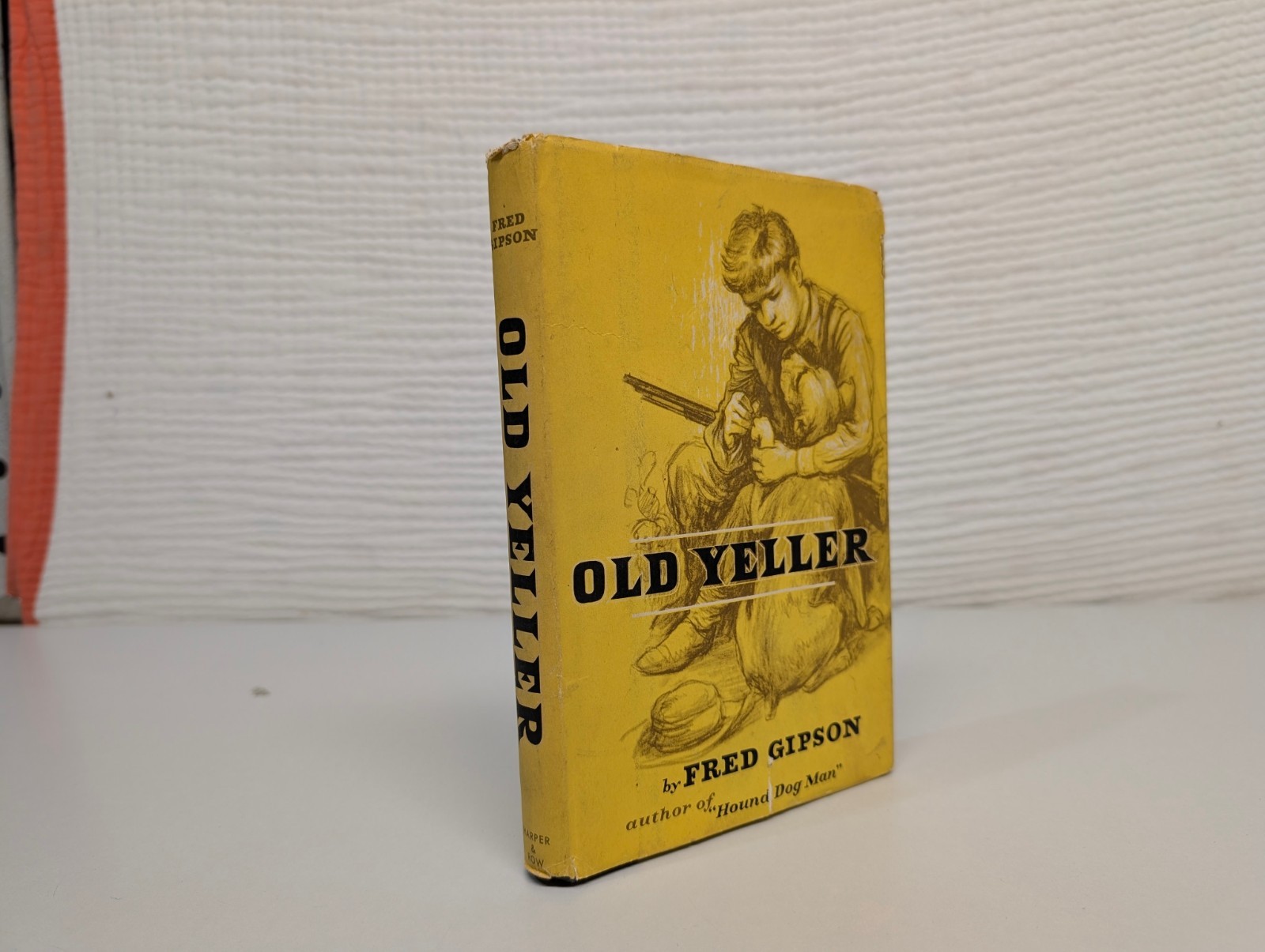 Old Yeller by Fred Gipson Hardcover with Dust Jacket