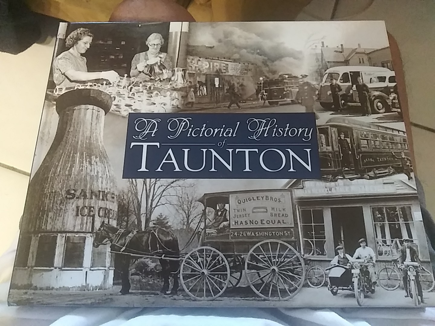 A Pictorial History of Taunton-Autographed