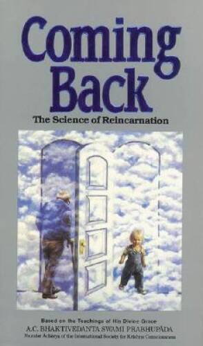 Coming Back: The Science of Reincarnation – Mass Market Paperback – VERY GOOD