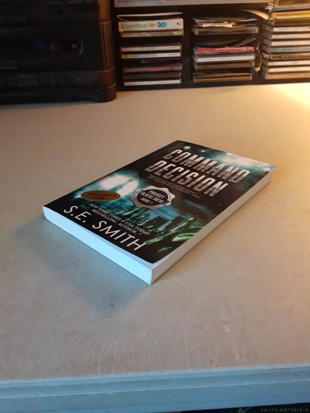 SIGNED Command Decision: Project Gliese 581g – S.E. Smith (Paperback, 2016) EX