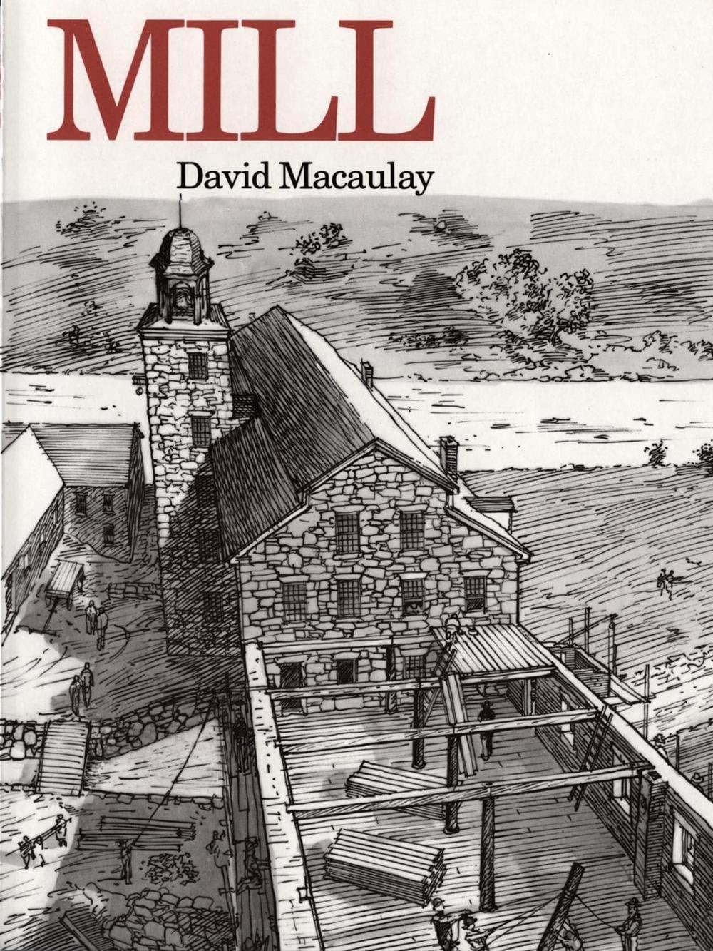 Mill by David Macaulay (English) Paperback Book