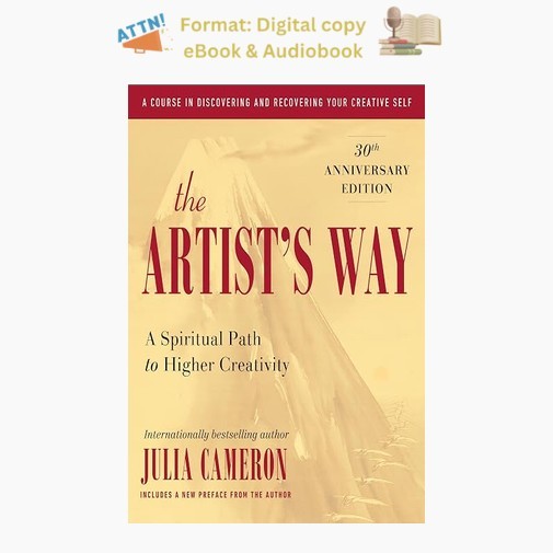 The Artist’s Way: 30th Anniversary Edition, Julia Cameron 2016