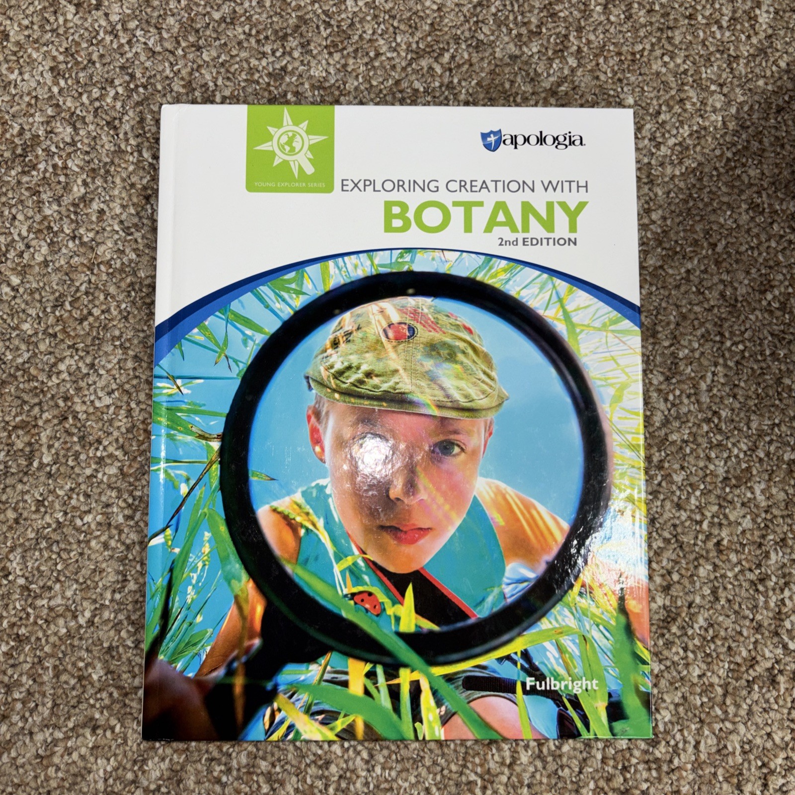 Exploring Creation with Botany by Jeannie K. Fulbright (Hardcover)