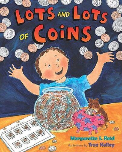 Lots and Lots of Coins – Hardcover By Reid, Margarette S – GOOD