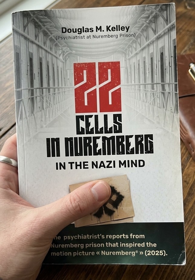 22 Cells in Nuremberg: In the Nazi Mind