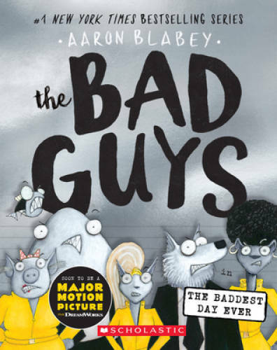 The Bad Guys in the Baddest Day Ever (The Bad Guys #10) – Paperback – GOOD