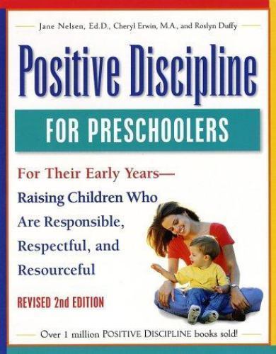 Positive Discipline for Preschoolers,- 9780761515159, Jane Nelsen EdD, paperback