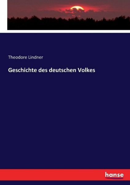 Geschichte Des Deutschen Volkes