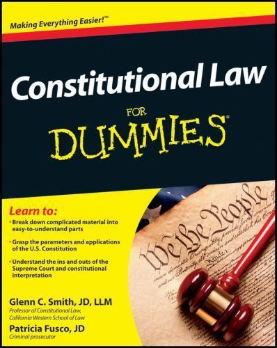 Constitutional Law For Dummies, Smith, Glenn,Fusco, Patricia,