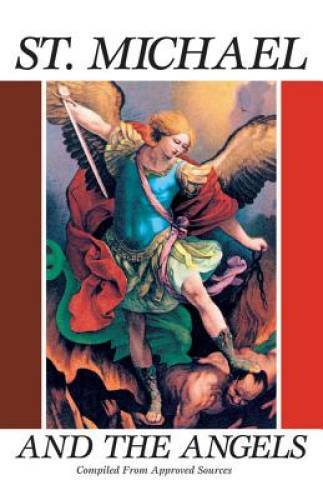 St. Michael and the Angels: A Month With St. Michael and the – VERY GOOD