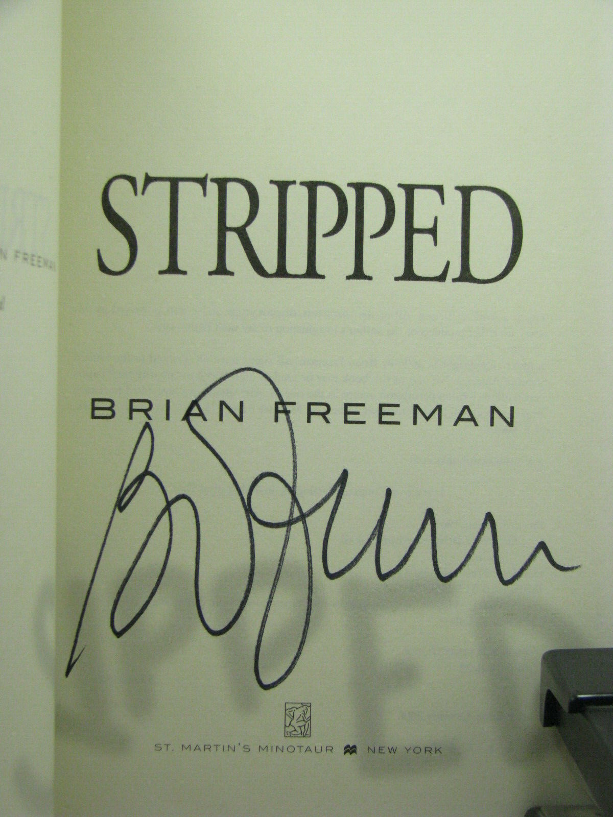 1st, signed by author, Jonathan Stride 2: Stripped by Brian Freeman (2006)