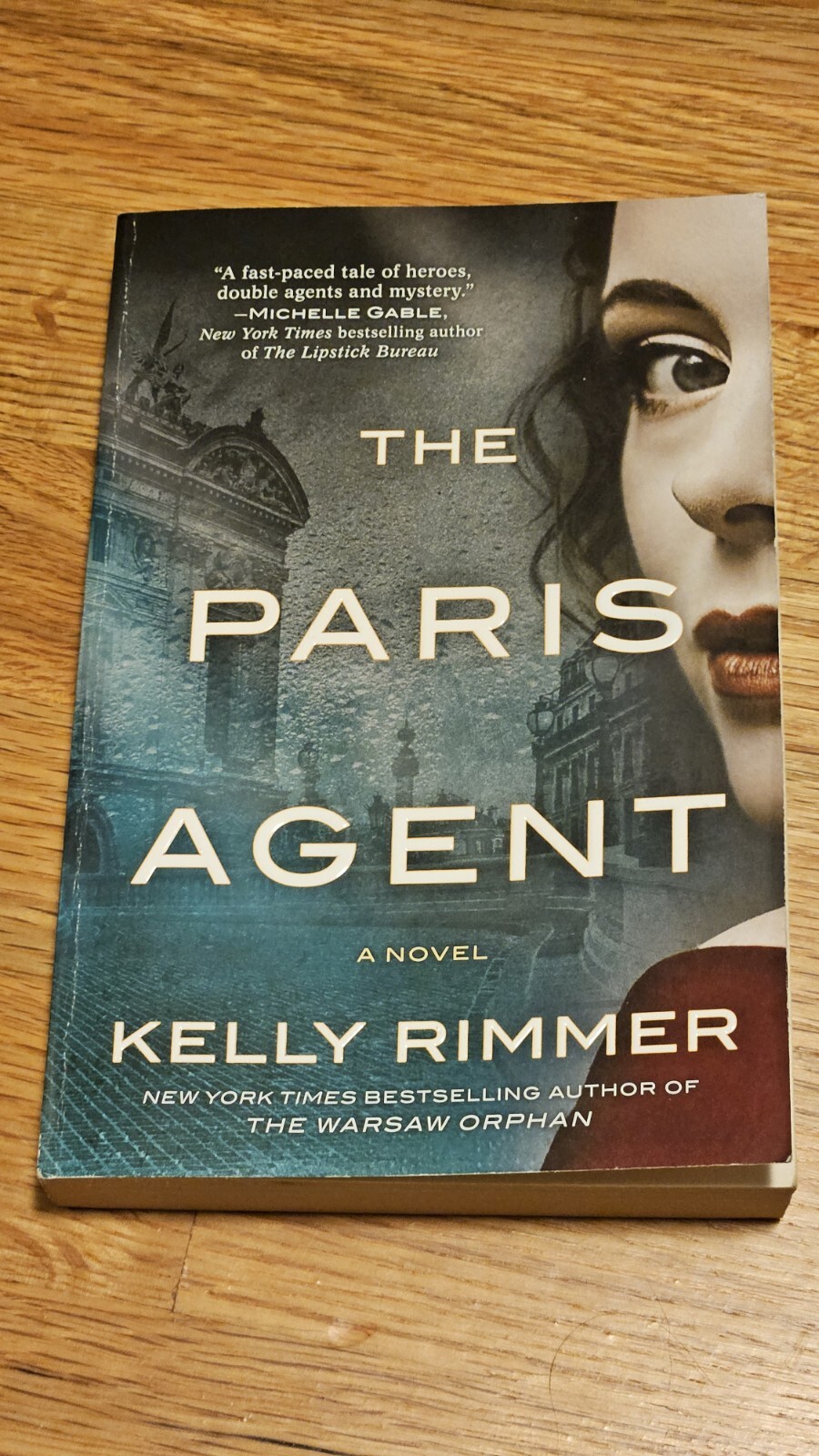 The Paris Agent by Kelly Rimmer – 2023 – Paperback – Very Good