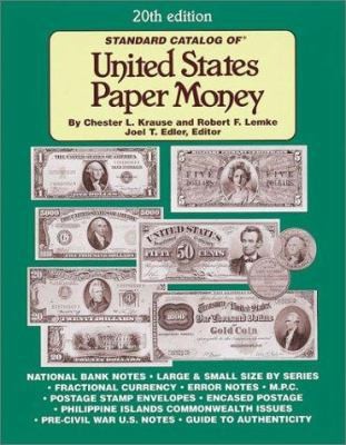 Standard Catalog of United States Paper Money (Standard Catalog of U S Paper…