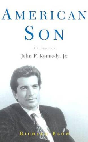 American Son: A Portrait of John F. Kennedy, Jr. – Hardcover – VERY GOOD
