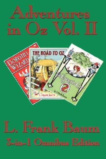Adventures In Oz Vol Ii: Dorothy And The Wizard In Oz, The …