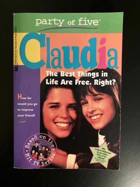 PARTY OF FIVE CLAUDIA -The Best Things in Life… MAY 1997 PB MINSTREL FIRST ED