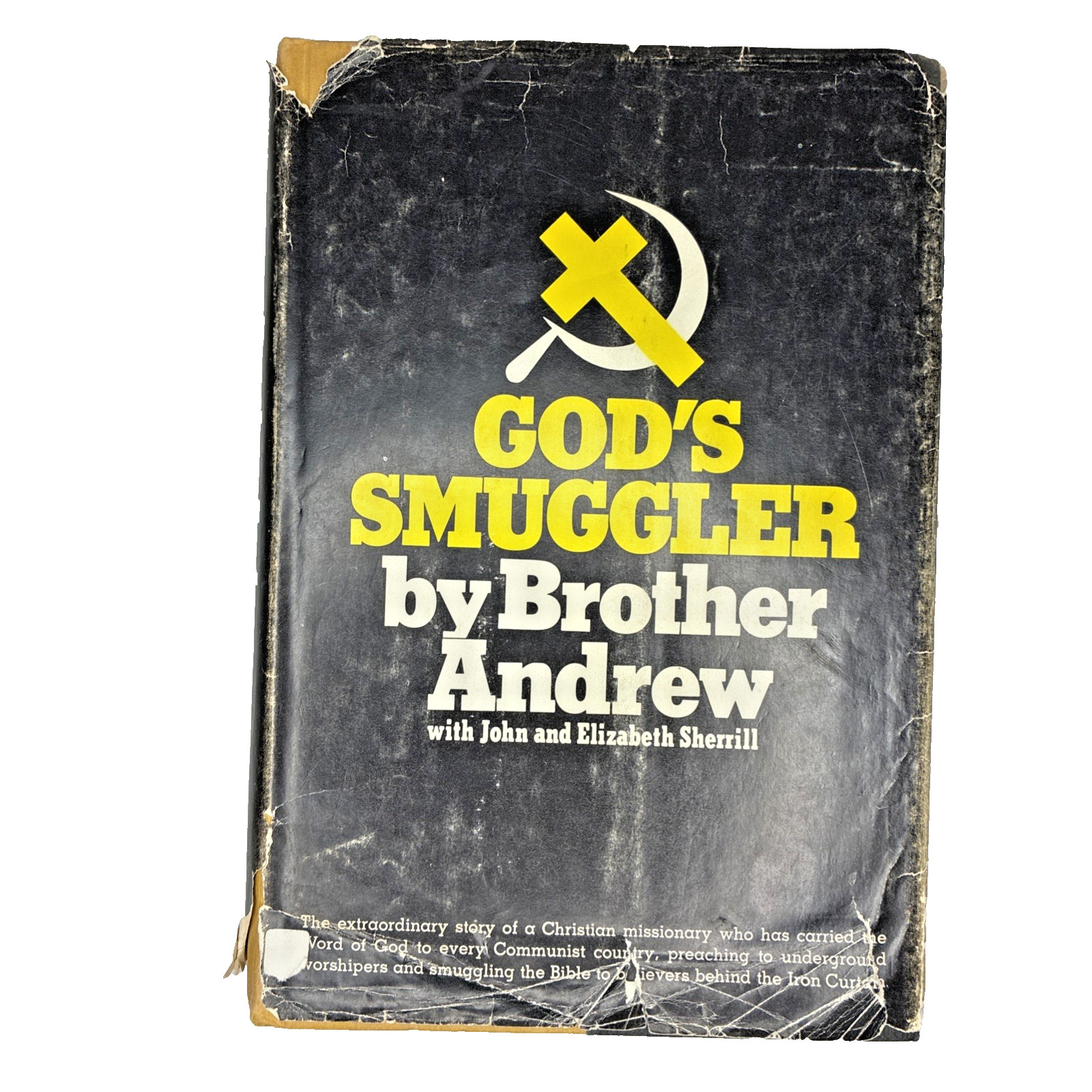 GOD’S SMUGGLER by Brother Andrew w/ John & Eliz Sherrill 1967 First Printing