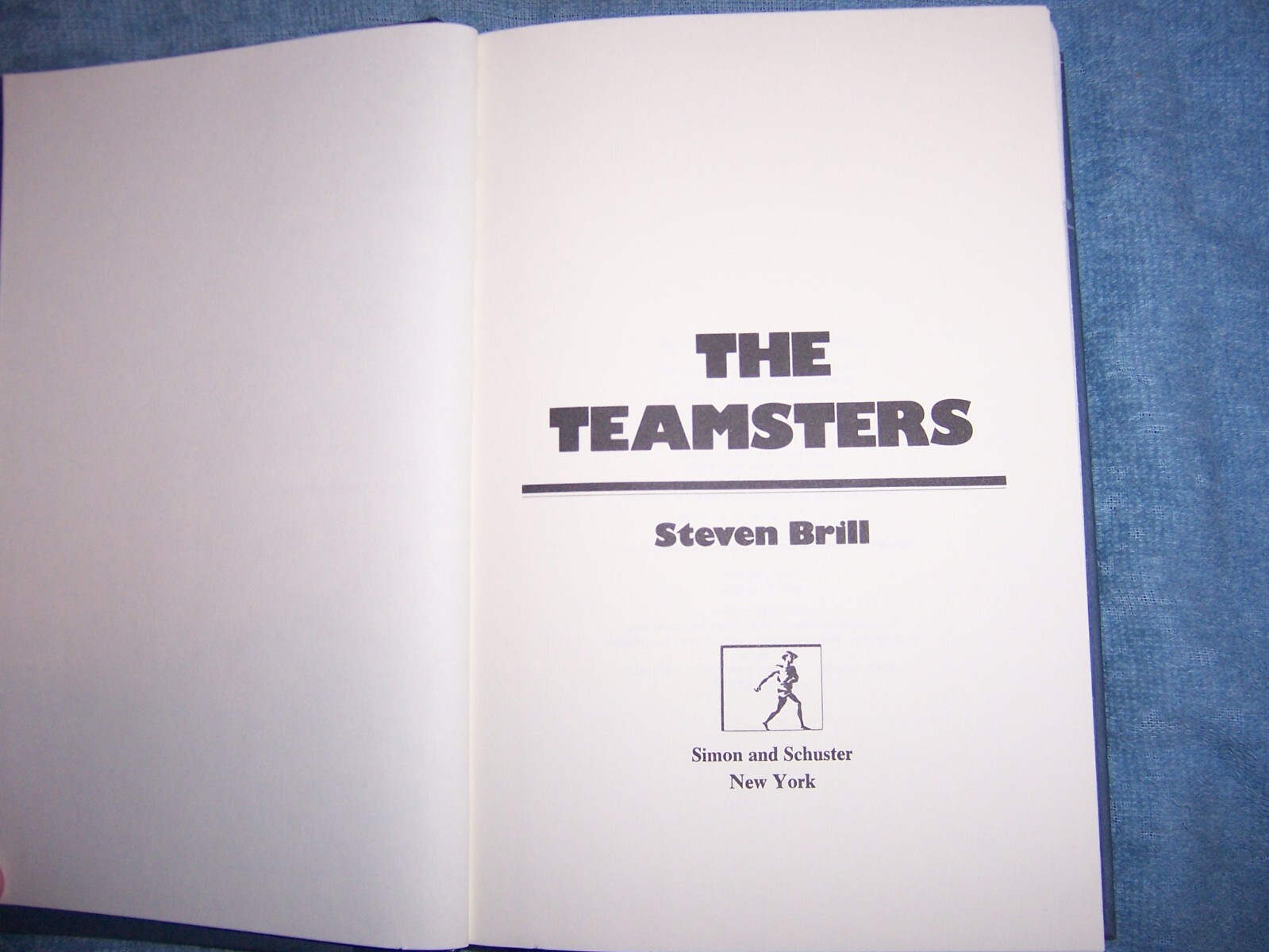 THE TEAMSTERS by Steven Brill/1st ed/HCDJ/History/American
