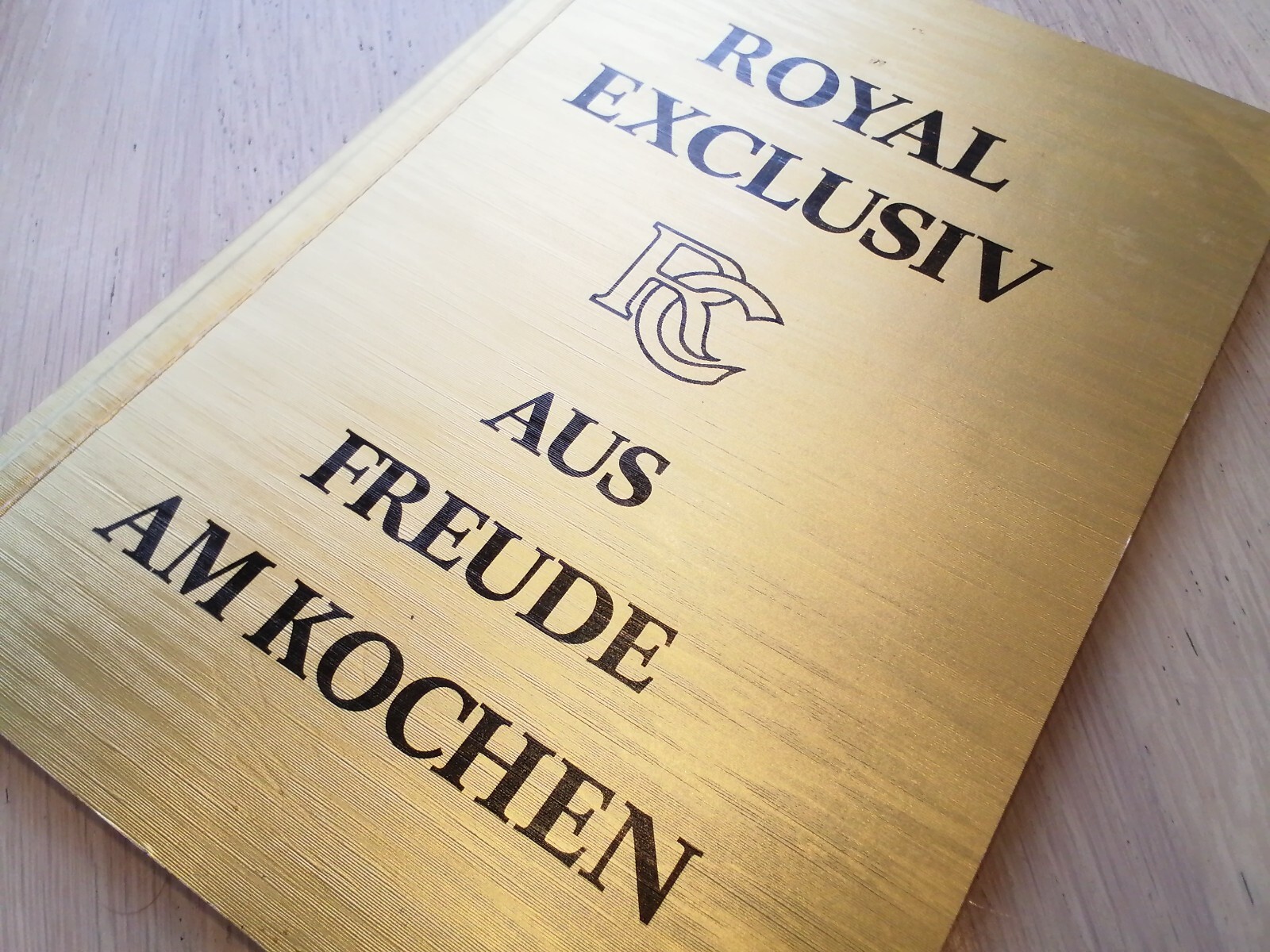 Royal Exclusiv. Aus Freude am Kochen