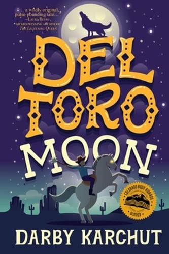 Del Toro Moon by Darby Karchut: New