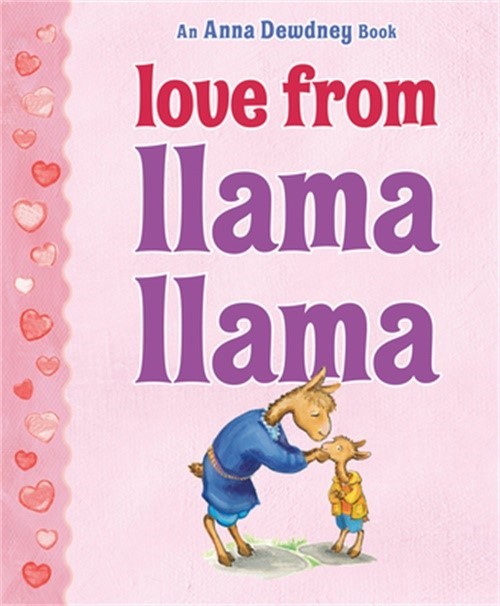 Love from Llama Llama (Hardback or Cased Book)