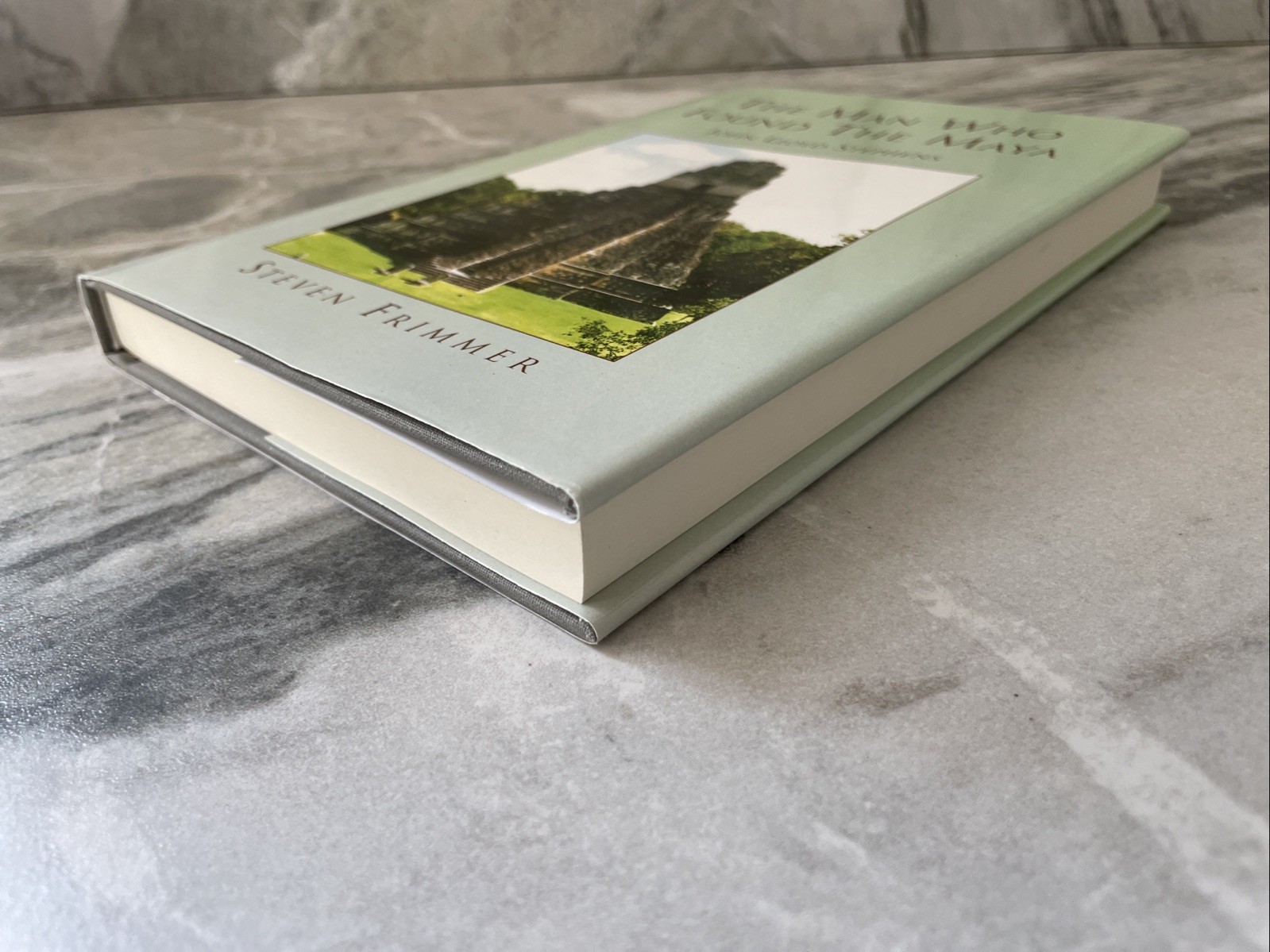 The Man Who Found the Maya: John Lloyd Stephens by Steven Frimmer (English) Pape