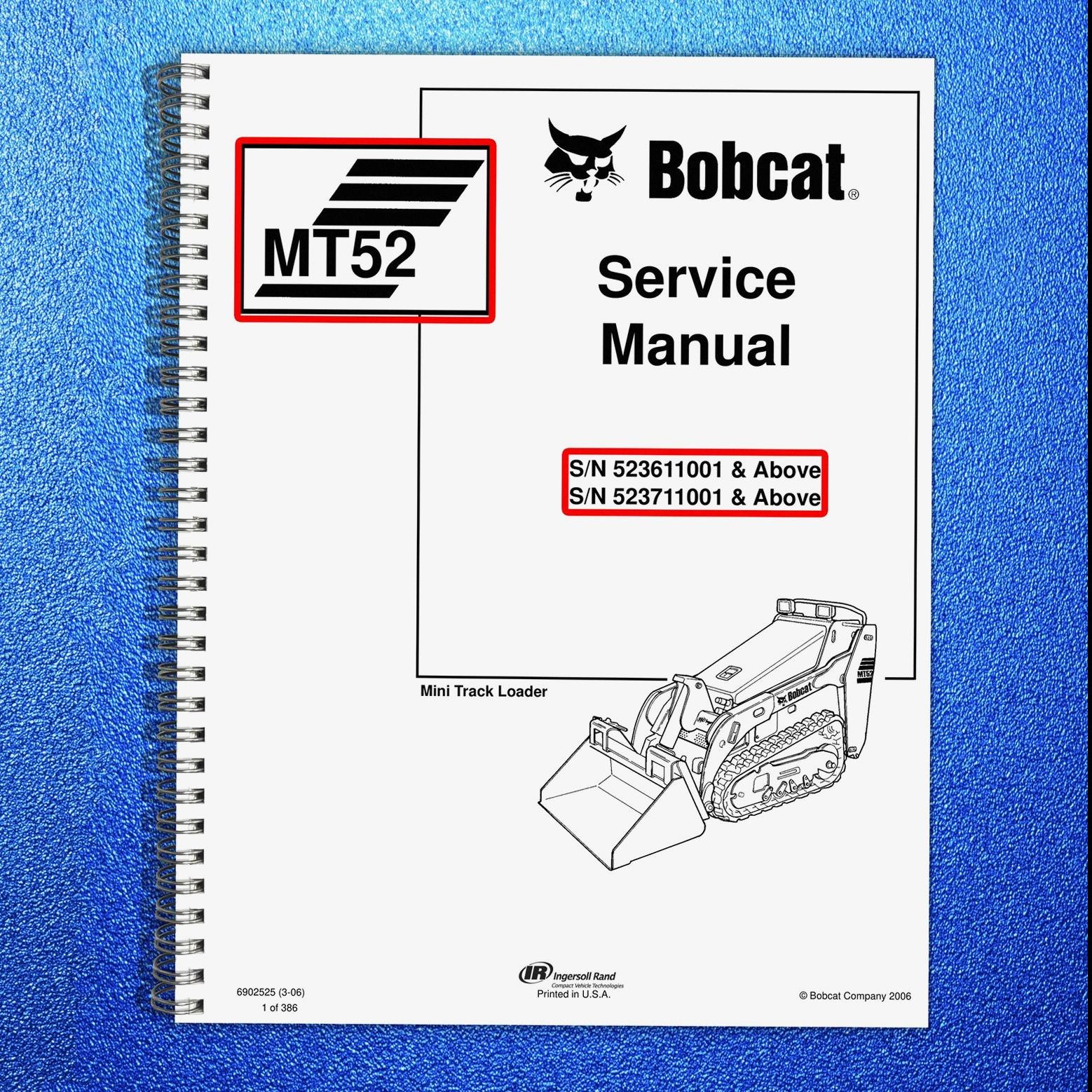 BOBCAT MT52 Mini Track Loader Service Manual SN 523611001 Up 2006, FOLDOUTS