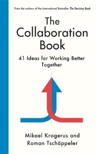 Mikael Krogerus Roman Tschäppeler The Collaboration Book (Hardback) (UK IMPORT)